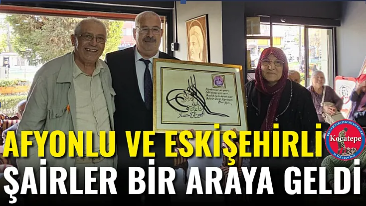 Yunus Emre'nin İzinde Buluştular!  Afyonlu Ve Eskişehirli Şairler Bir Araya Geldi