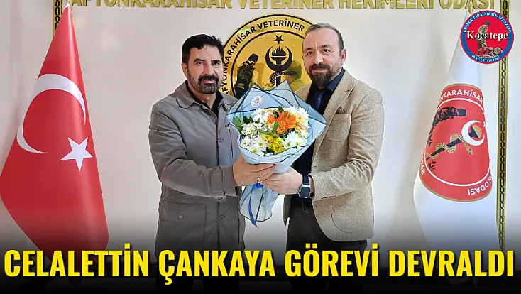 Celalettin Çankaya Görevi Devraldı