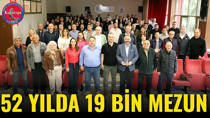 52 Yılda 19 Bin Mezun