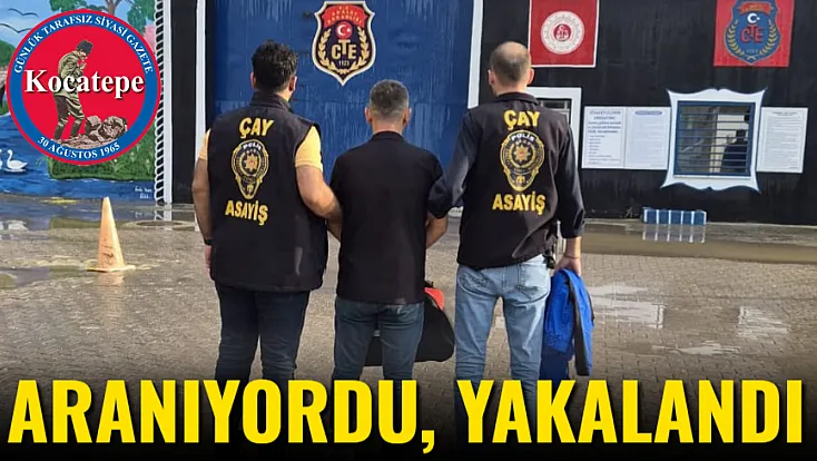 Aranıyordu, Yakalandı
