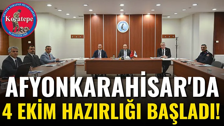 Afyon'da 4 Ekim Hazırlığı Başladı!
