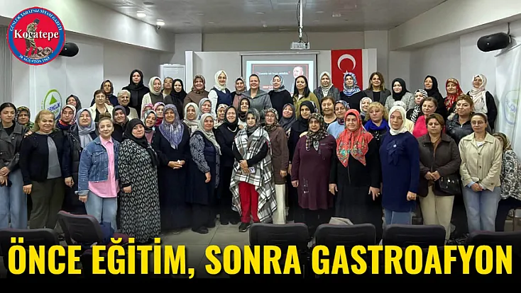 Önce Eğitim, Sonra Gastroafyon