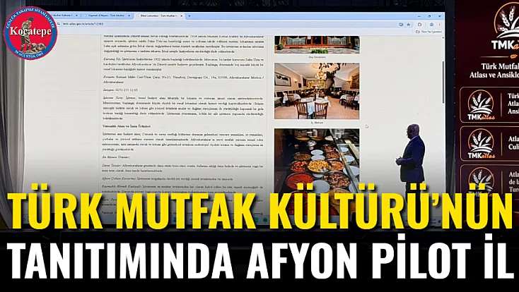 Türk Mutfak Kültürü’nün Tanıtımında Afyon Pilot İl