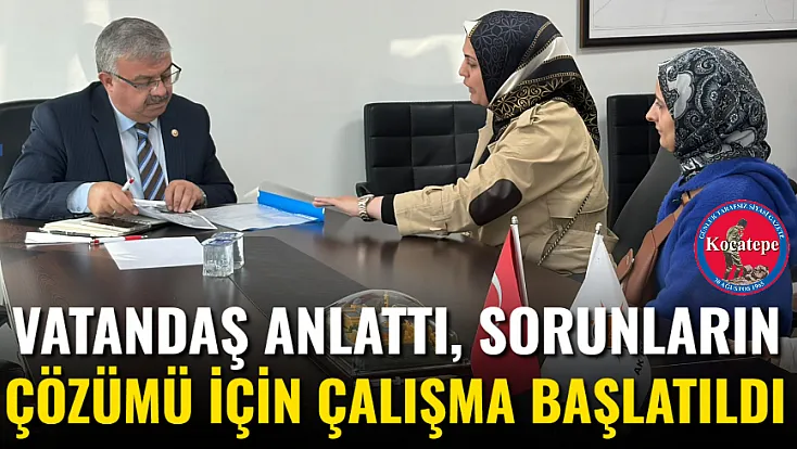 Vatandaş Anlattı, Sorunların Çözümü İçin Çalışma Başlatıldı
