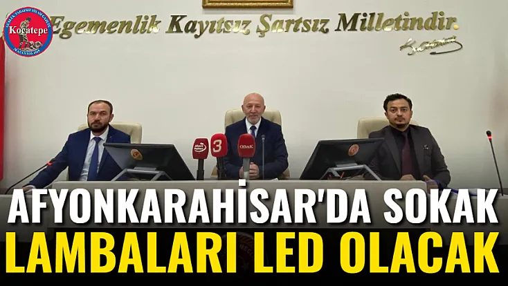 Afyon'da Sokak Lambaları Led Olacak