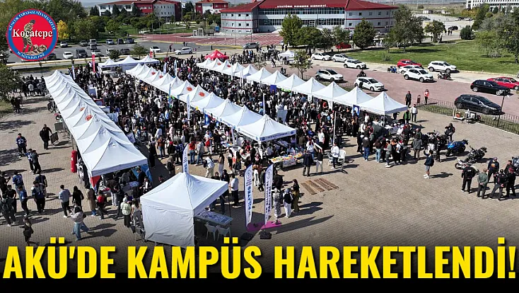 AKÜ'de Kampüs Hareketlendi!