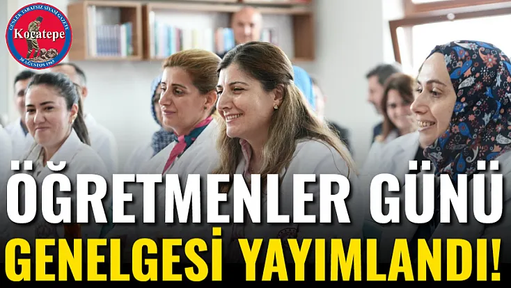 Öğretmenler Günü Genelgesi Yayımlandı!