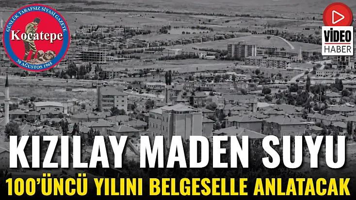 Kızılay Maden Suyu 100’üncü Yılını Belgeselle Anlatacak