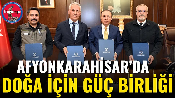 Afyon’da Doğa İçin Güç Birliği