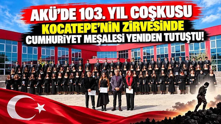 AKÜ’de 103. Yıl Coşkusu: Kocatepe’nin Zirvesinde Cumhuriyet Meşalesi Yeniden Tutuştu!