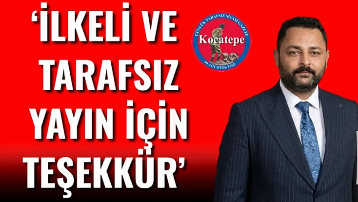‘İlkeli Ve Tarafsız Yayın İçin Teşekkür’