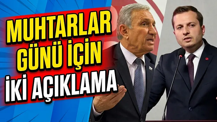 Muhtarlar Günü İçin İki Açıklama