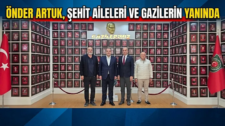Önder Artuk, Şehit Aileleri Ve Gazilerin Yanında