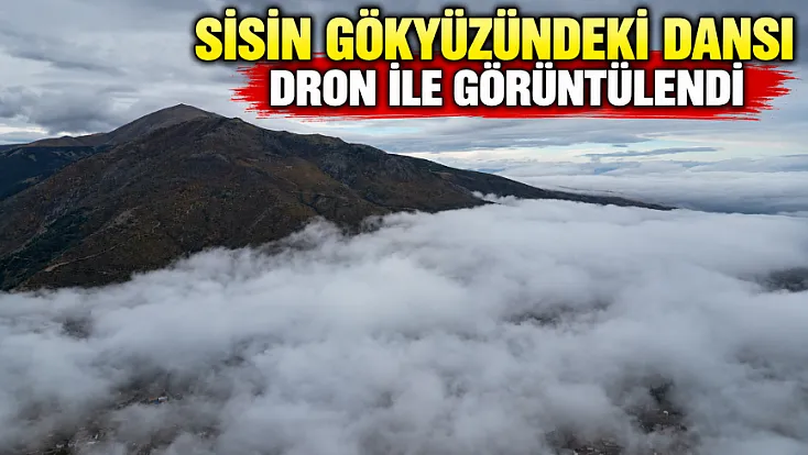 Sisin Gökyüzündeki Dansı Dron İle Görüntülendi