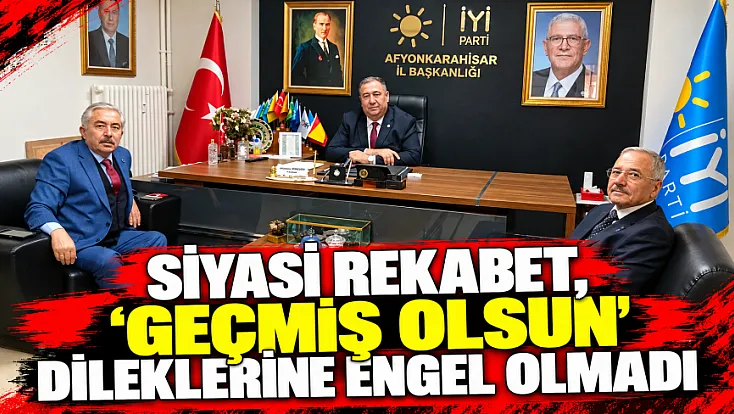 Siyasi Rekabet, ‘Geçmiş Olsun’ Dileklerine Engel Olmadı