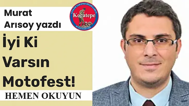İyi Ki Varsın Motofest!