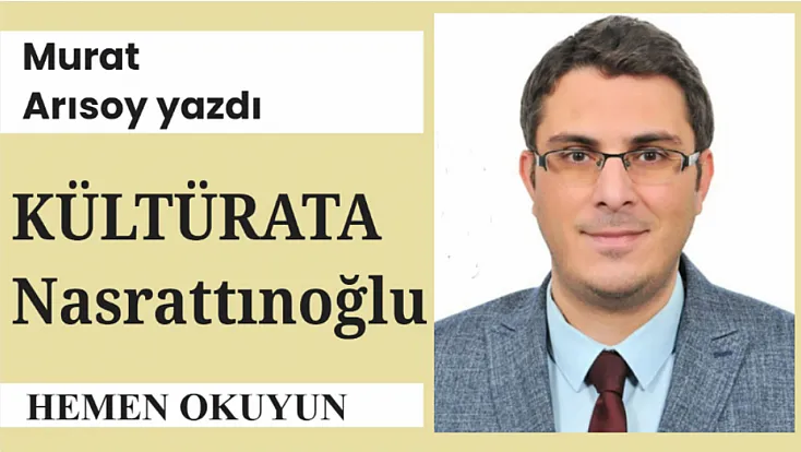 Kültür Ata Nasrattınoğlu