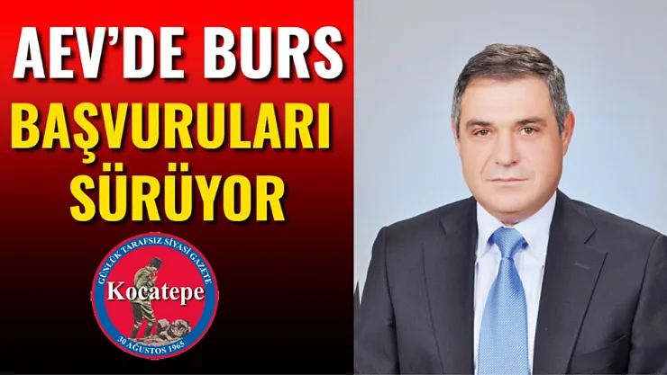 AEV'de Burs Başvuruları Sürüyor