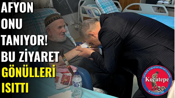 Afyon Onu Tanıyor! Bu Ziyaret Gönülleri Isıttı