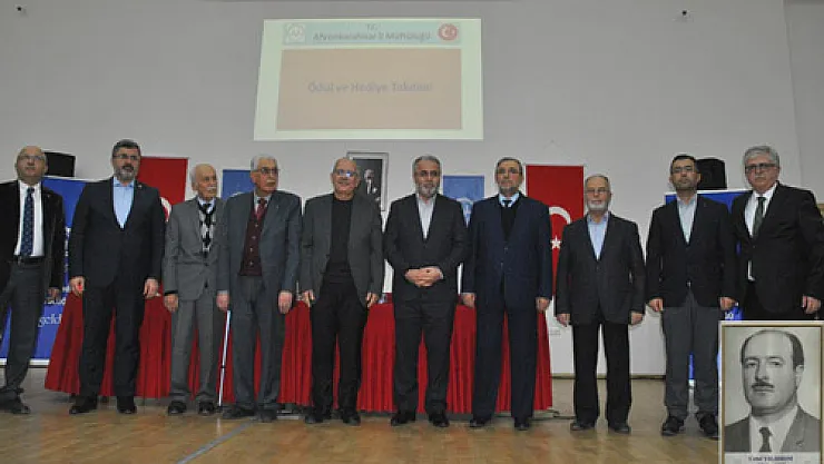 Afyonkarahisar’ın  eski Müftüsü merhum Celal Yıldırım'a  vefa duyguları  düzenlenen programla dile getirildi: Celal hoca minnetle anıldı