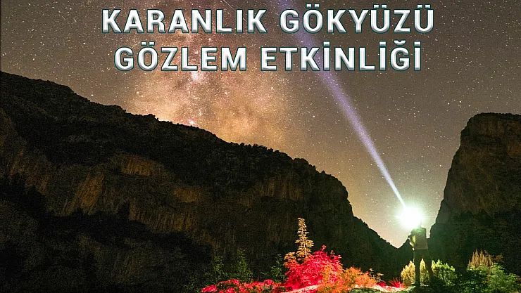 Astronomi Gözlemleri İçin Harmankaya'da Buluşacaklar