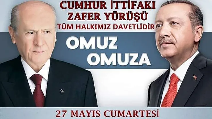 Cumhur İttifakı Zafer Yürüyüşü’nde buluşuyor