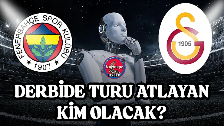 Derbide Turu Atlayan Kim Olacak?