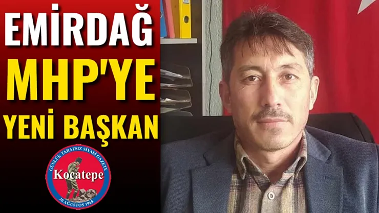 Emirdağ MHP'ye Yeni Başkan