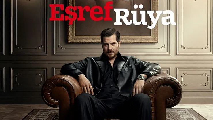 Eşref Rüya Dizisi Başladı Mı?