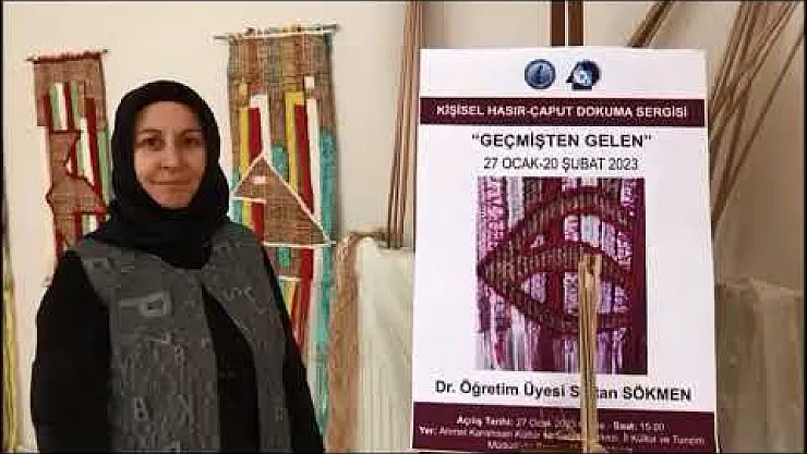 Geçmişten bugüne hasır çaput çalışmaları beğenildi