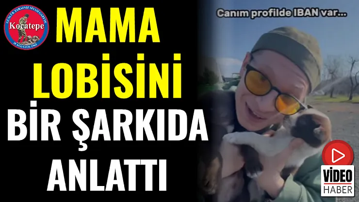 Mama Lobisini Bir Şarkıda Anlattı