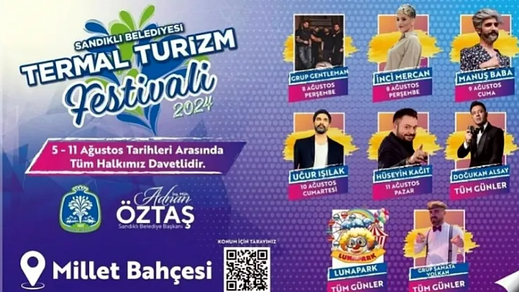 Sandıklı Termal Turizm Festivali Yarın Başlıyor. Bakın Hangi Sanatçılar Geliyor?