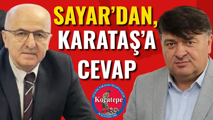 Sayar'dan, Karataş'a Cevap