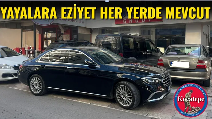 Yayalara Eziyet Her Yerde Mevcut