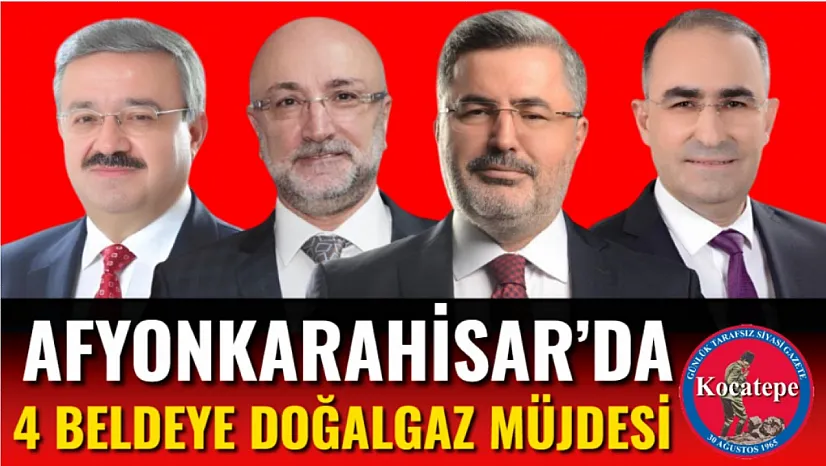 Afyon'da 4 Beldeye Doğalgaz Müjdesi