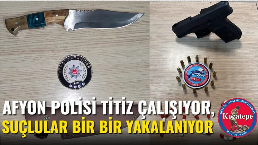 Afyon Polisi Titiz Çalışıyor, Suçlular Bir Bir Yakalanıyor
