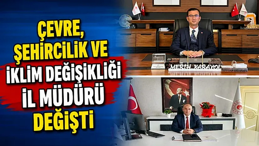 Çevre Ve Şehircilik'teki Müdür Değişimi Resmileşti
