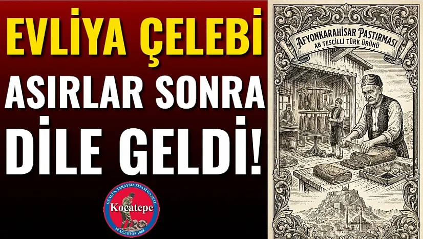 Evliya Çelebi Asırlar Sonra Dile Geldi!
