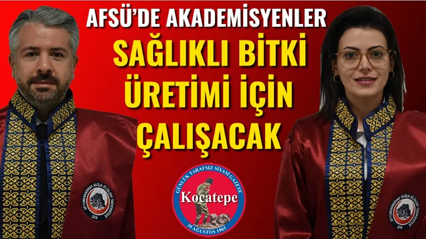 AFSÜ'de Akademisyenler Sağlıklı Bitki Üretimi İçin Çalışacak