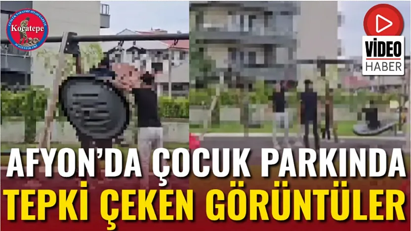 Afyon'da Çocuk Parkında Tepki Çeken Görüntüler