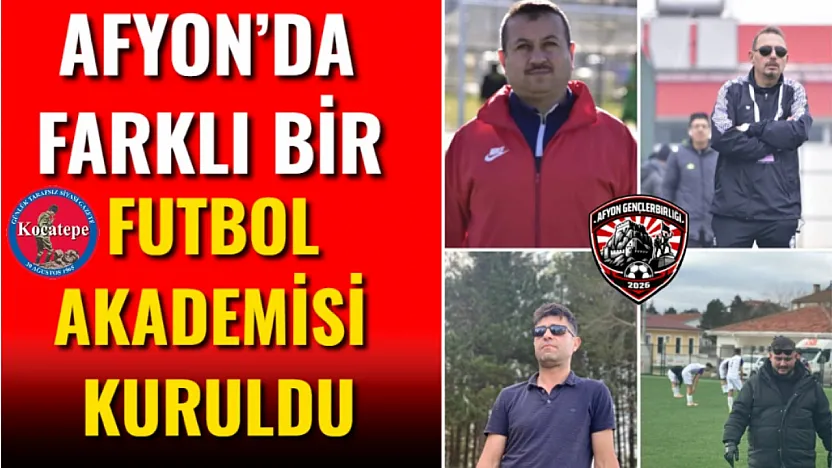 Afyon'da Farklı Bir Futbol Akademisi Kuruldu