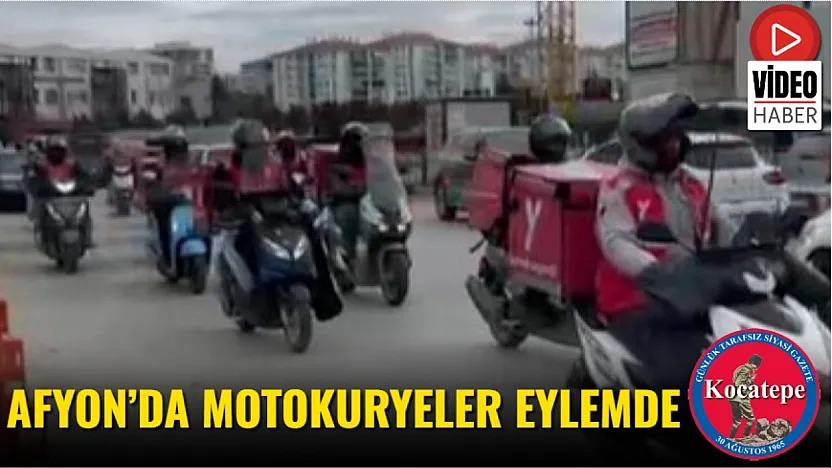 Afyon'da Motokuryeler Eylemde