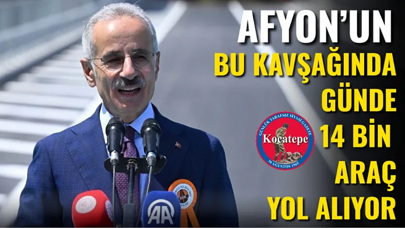 Afyon'un Bu Kavşağında Günde 14 Bin Araç Yol Alıyor