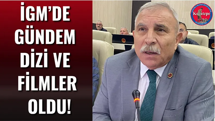 İGM'de Gündem Dizi Ve Filmler Oldu!