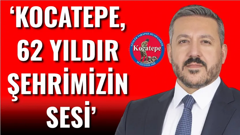 'Kocatepe, 62 Yıldır Şehrimizin Sesi'