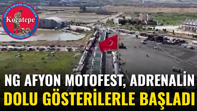 NG Afyon Motofest, Adrenalin Dolu Gösterilerle Başladı