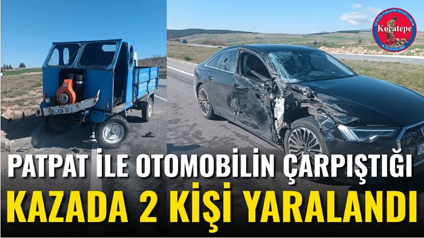 Patpat ile Otomobilin Çarpıştığı Kazada 2 Kişi Yaralandı