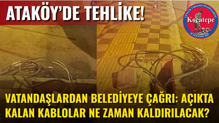 Vatandaşlardan Belediyeye Çağrı: Açıkta Kalan Kablolar Ne Zaman Kaldırılacak?