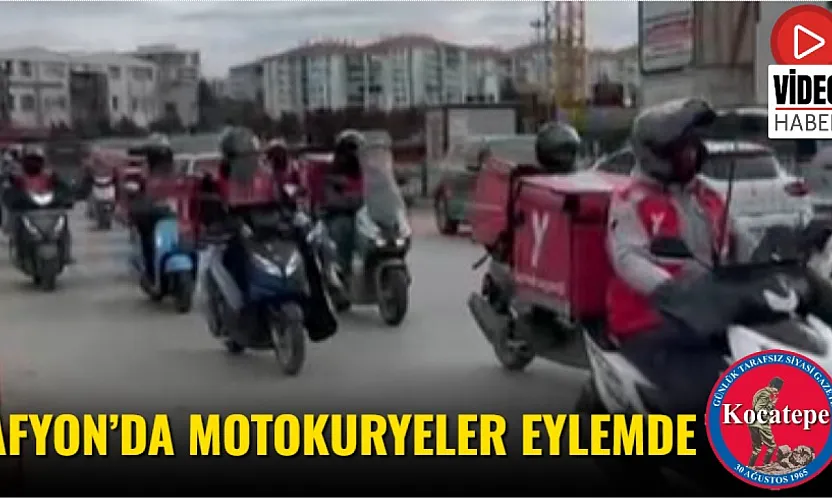 Afyon'da Motokuryeler Eylemde
