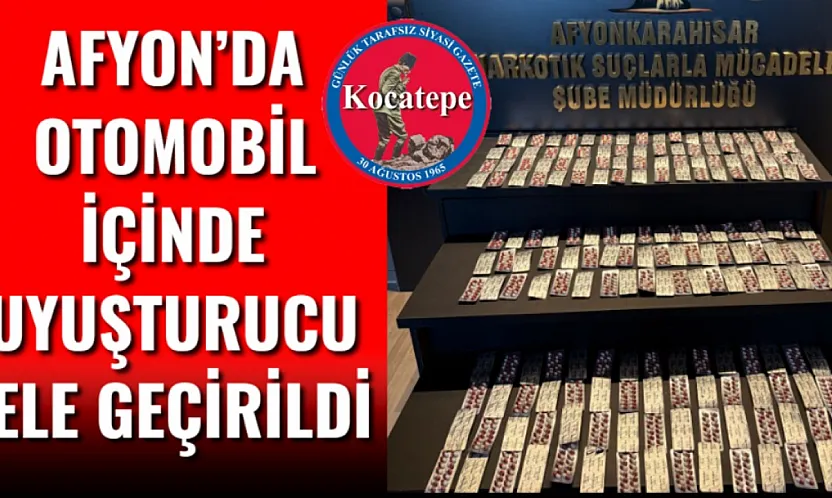 Afyon'da Otomobil İçinde Uyuşturucu Ele Geçirildi